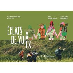 Eclats de voix, éclats de voies