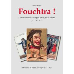 Fouchtra ! L'invention de l'Auvergnat à Paris au 19è siècle